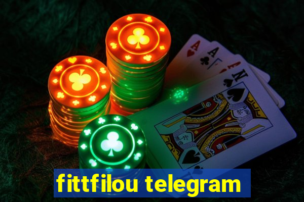 fittfilou telegram